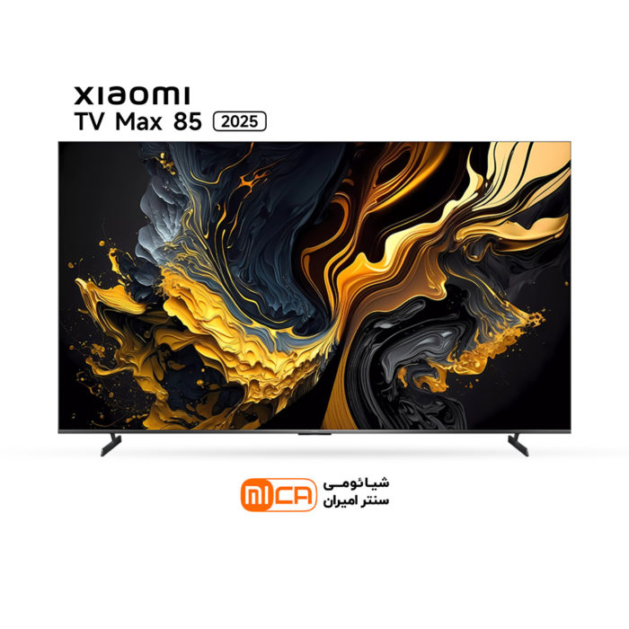 تلویزیون 85 اینچ شیائومی مدل Xiaomi TV Max 85 2025